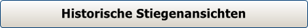 Button: Historische Stiegenansichten